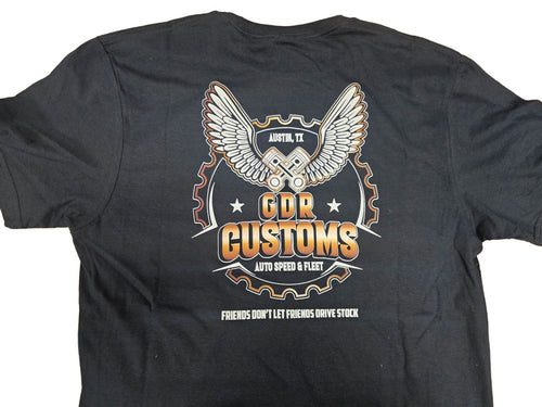 GDR Customs Logo T-Shirt – "Friends Don’t Let Friends Drive Stock"